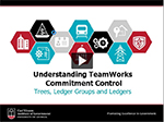TeamWorks Commitment Control Overview and Chartfields